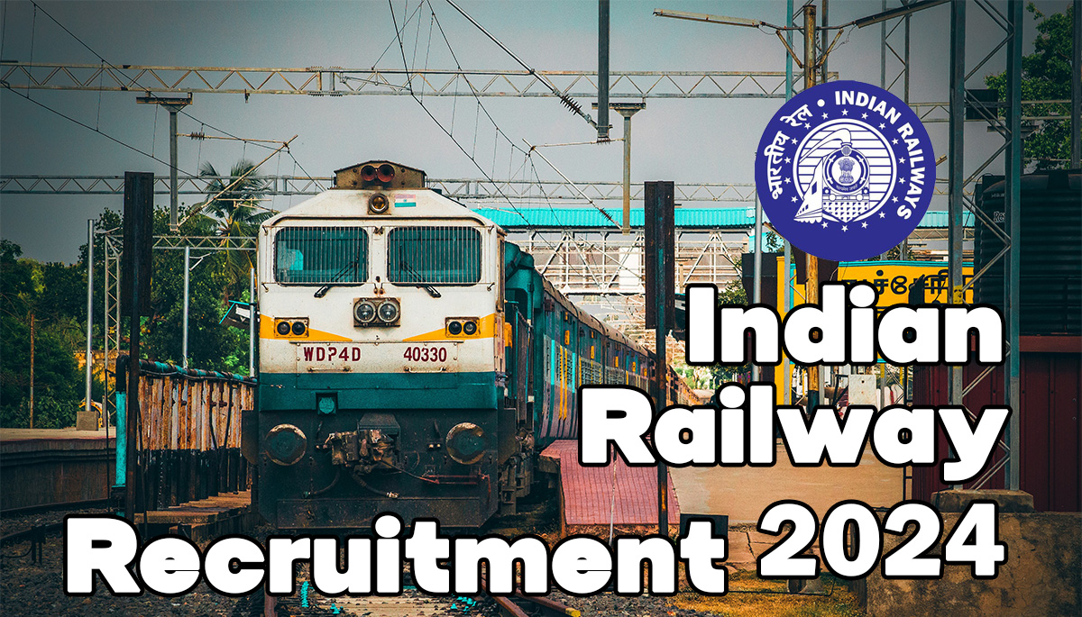 Railway Recruitment 2024 Apply Online